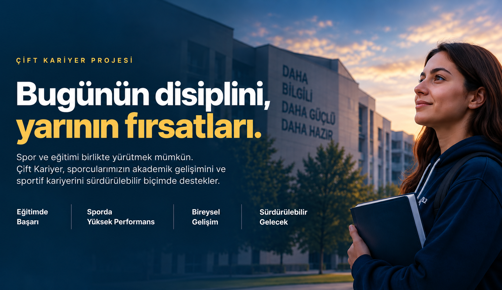 Çift Kariyer: bugünün disiplini, yarının fırsatları; spor ve eğitimi birlikte yürütmek mümkün